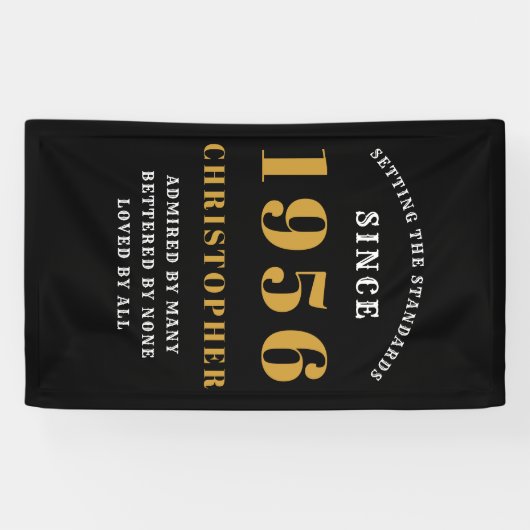 70th Birthday Born 1956 Add Name Black Gold Spandoek (Horizontaal)