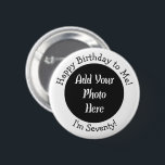 70th Birthday Custom Photo Template Pin Button<br><div class="desc">Aangepaste 70e verjaardag fotofeesten. Voeg de Buttonnen van de Speld met een Afbeelding en uw Bericht toe om de Persoonlijke Favors van de Partij te hebben.</div>