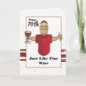 70th Birthday Funny Male Cartoon Wine Saying Kaart (Voorkant)