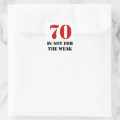 70th Birthday Gag Gift Vierkante Sticker (Tas)