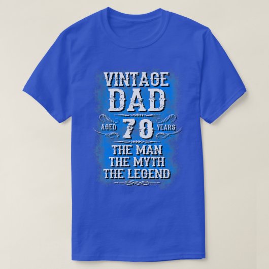 70th birthday gifts for dad best gifts for 70 year t-shirt (Design voorkant)