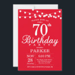 70th Birthday Invitation Red Kaart<br><div class="desc">70e verjaardag Uitnodiging met de Lichten van het Koord. Rode achtergrond. 13e 15e 16e 18e 21e 30e 40e 50e 60e 70e 90e 100e,  elke leeftijd. Voor verdere aanpassing,  te klikken gelieve de knoop "van de Aanpassing het"en ons ontwerphulpmiddel te gebruiken om deze sjabloon te wijzigen.</div>