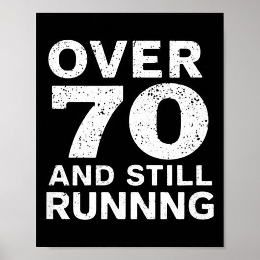 70th Birthday Older Runners Over The Hill 70 Runni Poster (Voorkant)