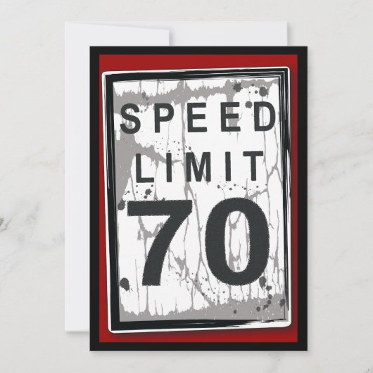 70th Birthday Party Grungy Speed Limit Sign Kaart (Voorkant)