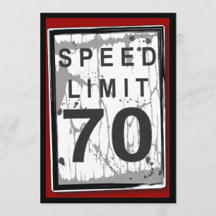 70th Birthday Party Grungy Speed Limit Sign Kaart