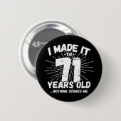 71 Jaar Oud Sarcastisch Meme Grappige 71e Verjaard Ronde Button 5,7 Cm (Voorkant /achterkant)