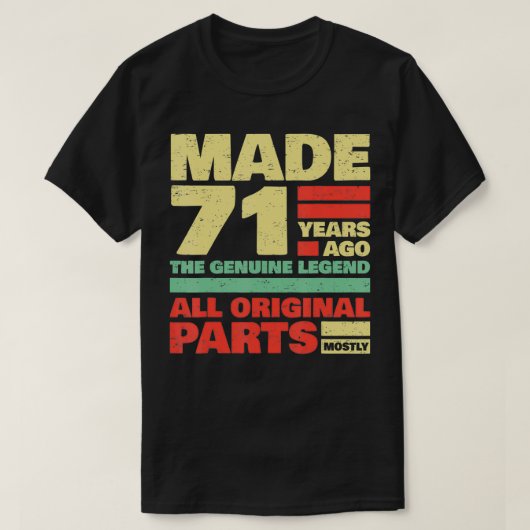 71 jaar Oude 71ste verjaardag T-shirt (Design voorkant)
