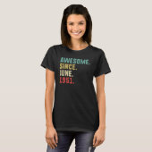 71e Mannen van de geboorte Geweldige sinds juni 19 T-shirt (Voorkant volledig)