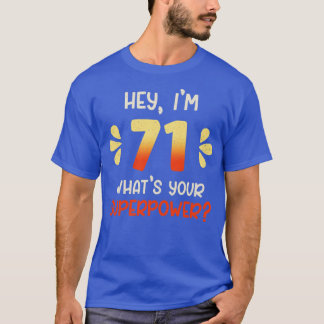 71e verjaardag 2 t-shirt