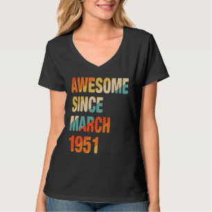 71e verjaardag 71 jaar oud Geweldige sinds 19 maar T-shirt