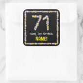 71e verjaardag: Floral Flowers Number, Custom Name Vierkante Sticker (Tas)