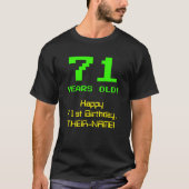 71e verjaardag: Leuk, 8-bit look, Nerdy / Geeky "7 T-shirt (Voorkant)