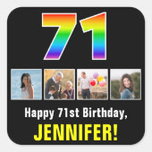71e verjaardag: Regenboog "71"; Aangepaste foto's  Vierkante Sticker (Voorkant)