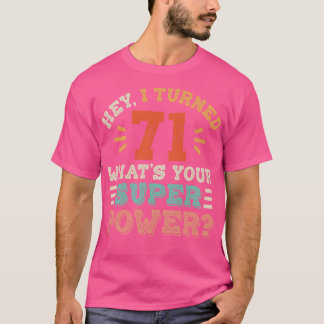 71e verjaardag t-shirt