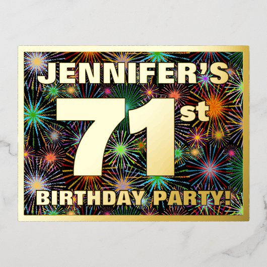 71ste verjaardag: Vette, kleurrijke Fireworks-look Folie Uitnodiging Briefkaart (Voorkant)
