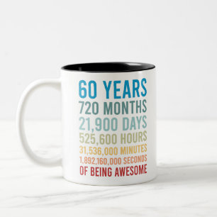 720 Months 21900 Days Being Awesome Birth Tweekleurige Koffiemok