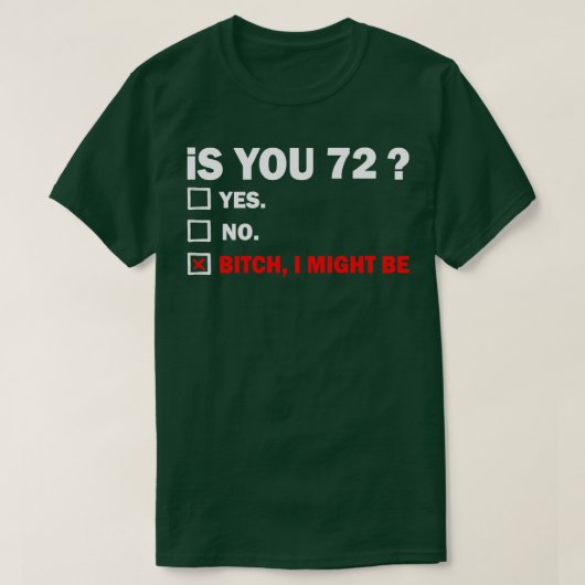 72 72 Jaar Oud Verjaardag 72e T-shirt (Design voorkant)