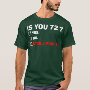 72 72 Jaar Oud Verjaardag 72e T-shirt