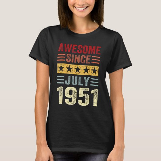 72 jaar Geweldige sinds juli 1951 72e T-shirt (Voorkant)
