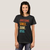 72 jaar Geweldige sinds juni 1950 72 jaar T-shirt (Voorkant volledig)