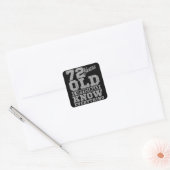 72 JAAR OUD 72-jarige cadeautjes pa kent alles Vierkante Sticker (Envelop)