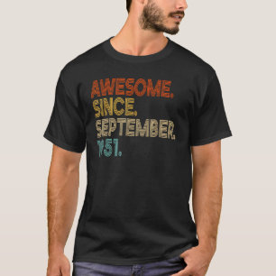 72 jaar oud Geweldige sinds september 1951 72e geb T-shirt