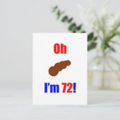 72 Oh (Pic of Poo) Ik ben 72! Briefkaart (Staand voorkant)