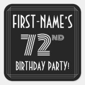 72e verjaardag: Art Deco Style en aangepaste naam Vierkante Sticker (Voorkant)