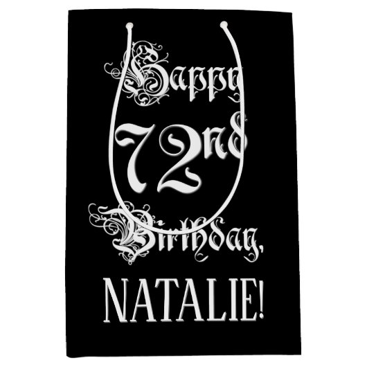 72e verjaardag: Fancy, elegant script + aangepaste Medium Cadeauzakje (Voorkant)