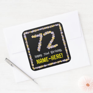 72e verjaardag: Floral Flowers Number, Custom Name Vierkante Sticker