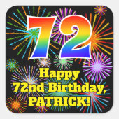 72e verjaardag: Fun Fireworks Kijk, regenboog # 72 Vierkante Sticker (Voorkant)