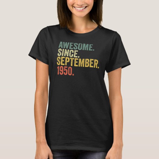 72e verjaardag Geweldige sinds september 1950 72 j T-shirt (Voorkant)