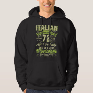 72e verjaardag Italiaanse leeftijd 72 jaar oud geb Hoodie