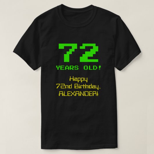 72e verjaardag: leuk, 8-bit look, nerdy / geeky "7 t-shirt (Design voorkant)