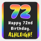 72e verjaardag: Regenboogspectrum # 72, Aangepaste Vierkante Sticker (Voorkant)