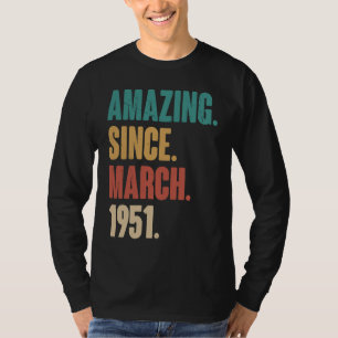 72e verjaardag sinds maart 1951 t-shirt