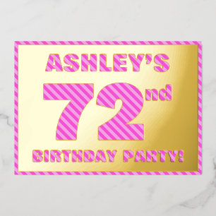 72e verjaardag — Vet, vuurtje, roze band # 72 Folie Uitnodiging