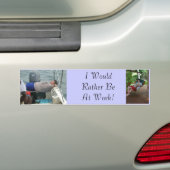 73, 116B, ik zou eerder aan het werk zijn! Bumpersticker (Op auto)