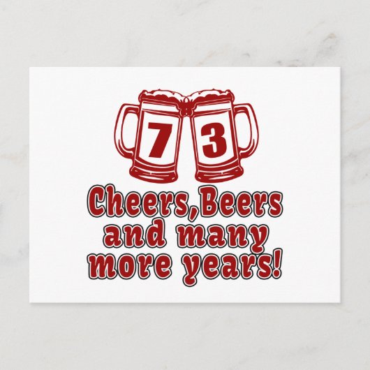 73 Cheers Bier Verjaardag Briefkaart (Voorkant)