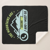 73.De bergen trekken en ik moet gaan Sherpa Deken (Voorkant (horizontaal))