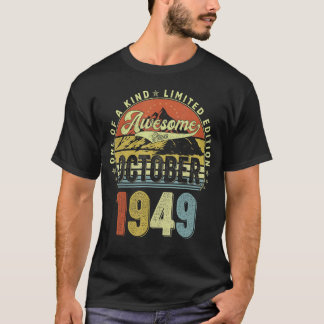 73 jaar Geweldige sinds oktober 1949 73e geboorte T-shirt