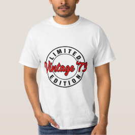 73 Limited Edition Verjaardag T-shirt