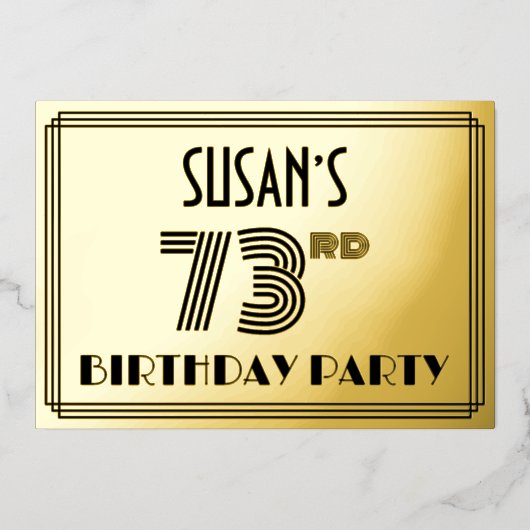 73e verjaardag — Art Deco Style "73" en naam Folie Uitnodiging (Voorkant)