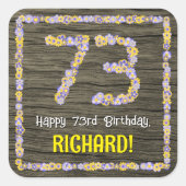 73e verjaardag: Bloemgetal, Faux Wood Look, Naam Vierkante Sticker (Voorkant)