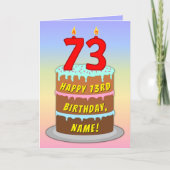 73e verjaardag — Fun Cake & Candles, w/ Eigen naam Kaart (Voorkant)