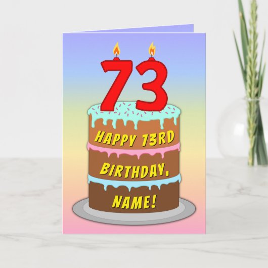 73e verjaardag — Fun Cake & Candles, w/ Eigen naam Kaart (Voorkant)