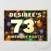 73e verjaardag — Fun, Colorful Fireworks look Folie Uitnodiging (Voorkant)