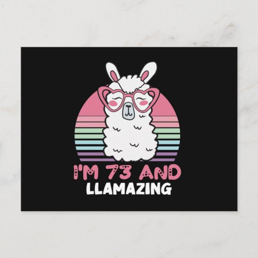 73e verjaardag Llamazing Llama 73 jaar oude dag Briefkaart (Voorkant)