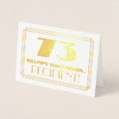 73e verjaardag; naam + Art Deco geïnspireerd look  Folie Kaarten (Voorkant)