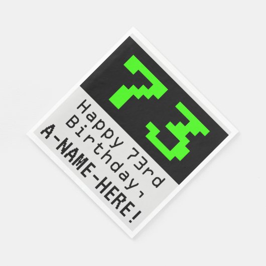 73e verjaardag - Nerdy / Geeky stijl "73" & Naam Servet (Hoek)